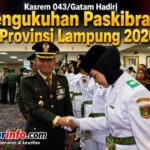 Kasrem 043/Gatam Hadiri Pengukuhan Paskibraka Provinsi Lampung 2026