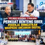 Pelindo Regional 2 Panjang Perkuat Benteng Siber, Pekerja Diingatkan Waspadai Ancaman Digital